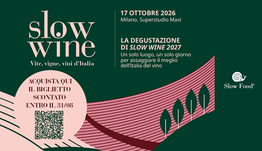 La degustazione di Slow Wine 2027 (Milano, 17/10/2026)